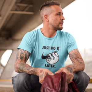 Camiseta just do it later